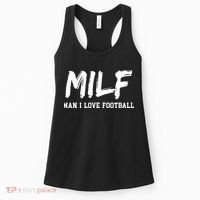 Man I Love Football MILF Funny Football Women's Tank Top thumb 0