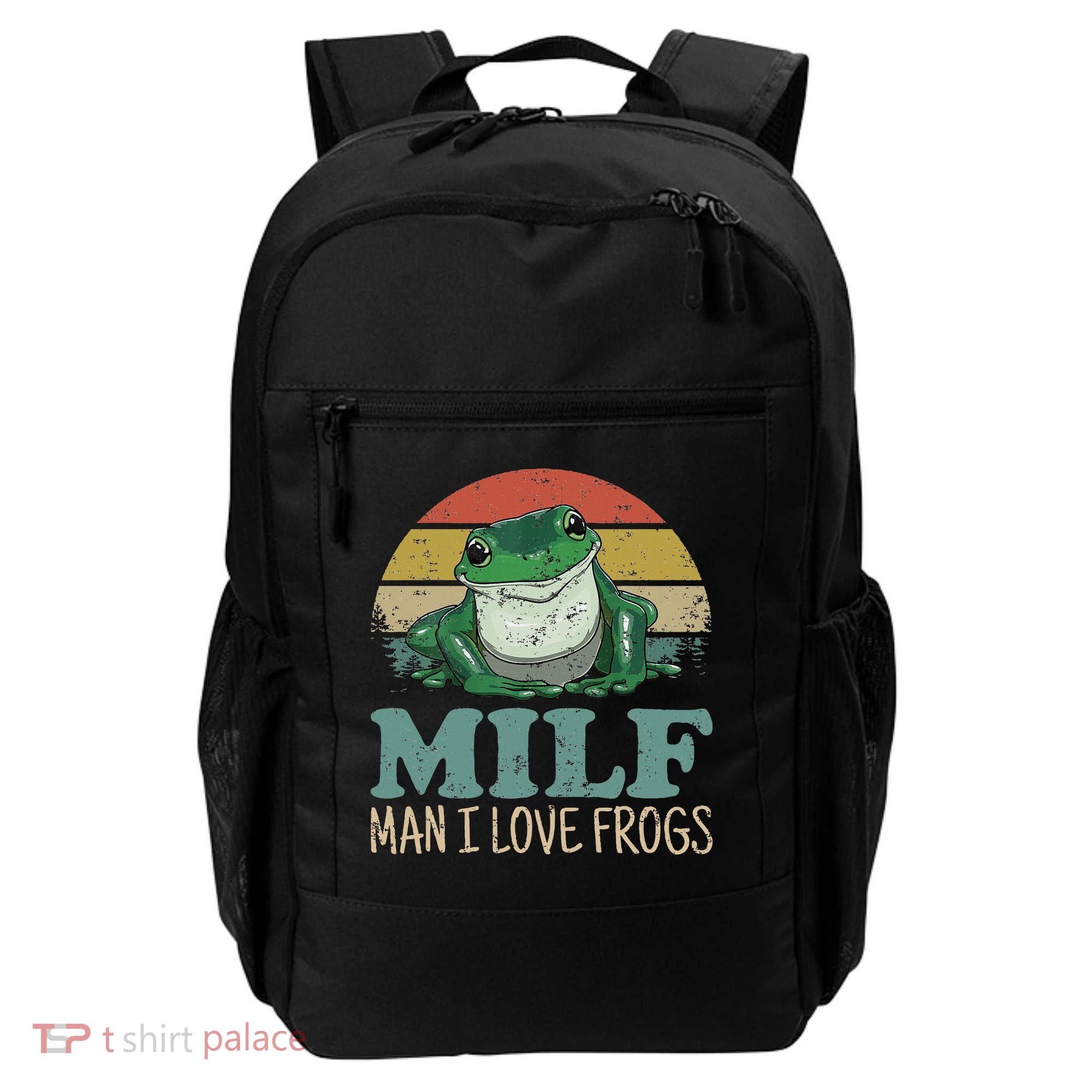 MILFMan I Love Frogs Funny Saying Backpack