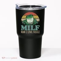 MILFMan I Love Frogs Funny Saying Tumbler thumb 0