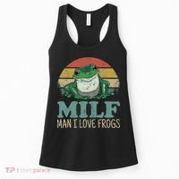 MILFMan I Love Frogs Funny Saying Women's Tank Top thumb 0
