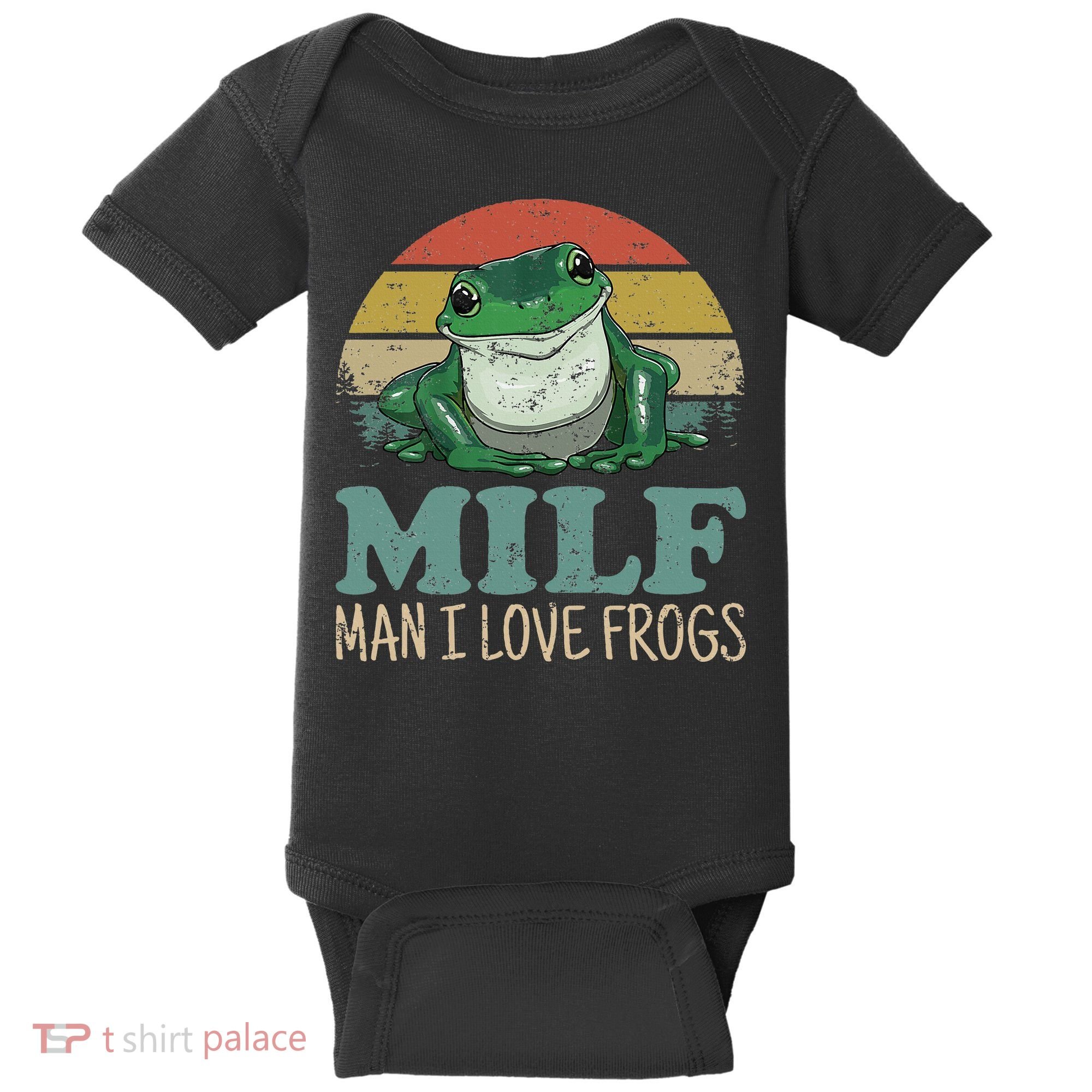 MILFMan I Love Frogs Funny Saying Baby Bodysuit