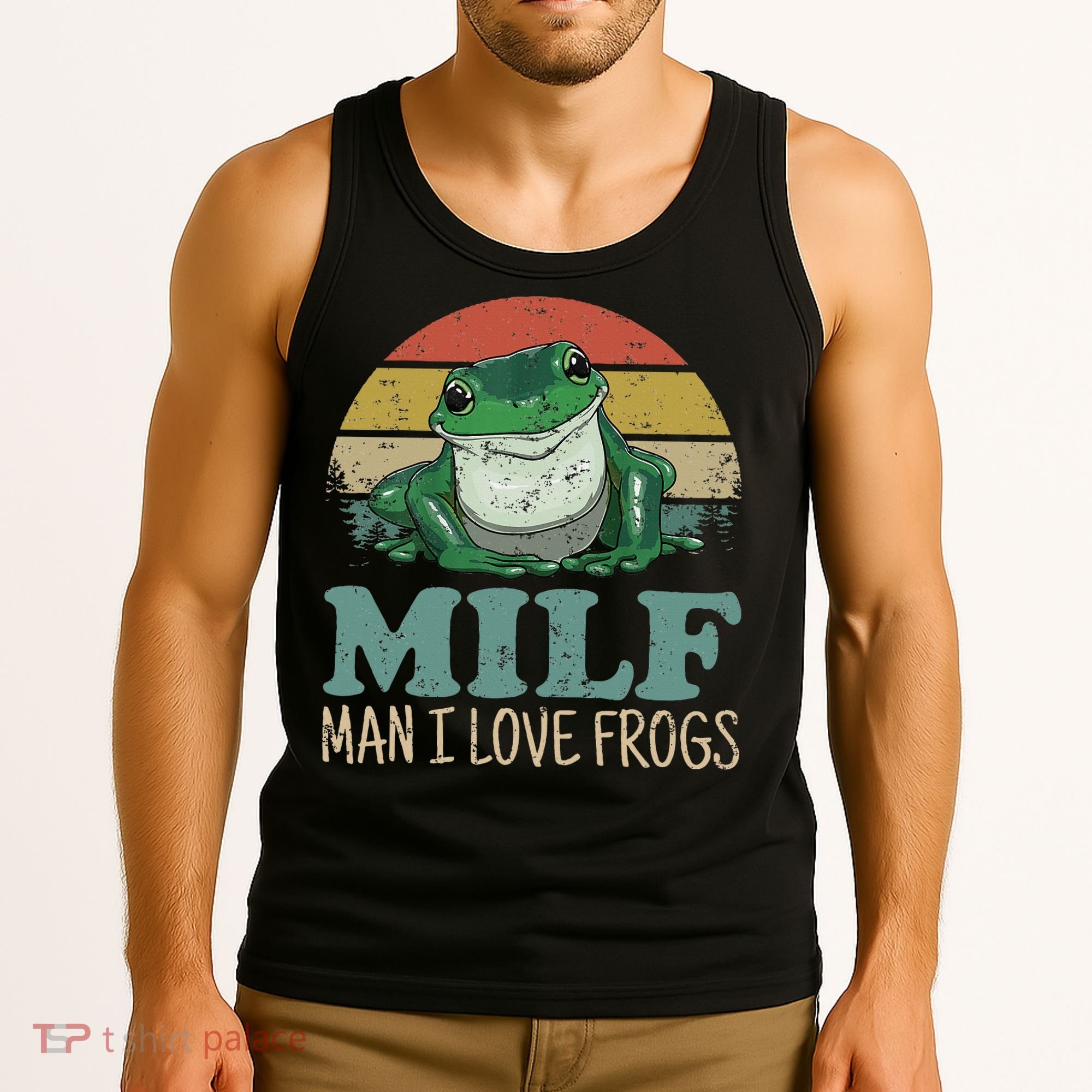 MILFMan I Love Frogs Funny Saying Tank Top