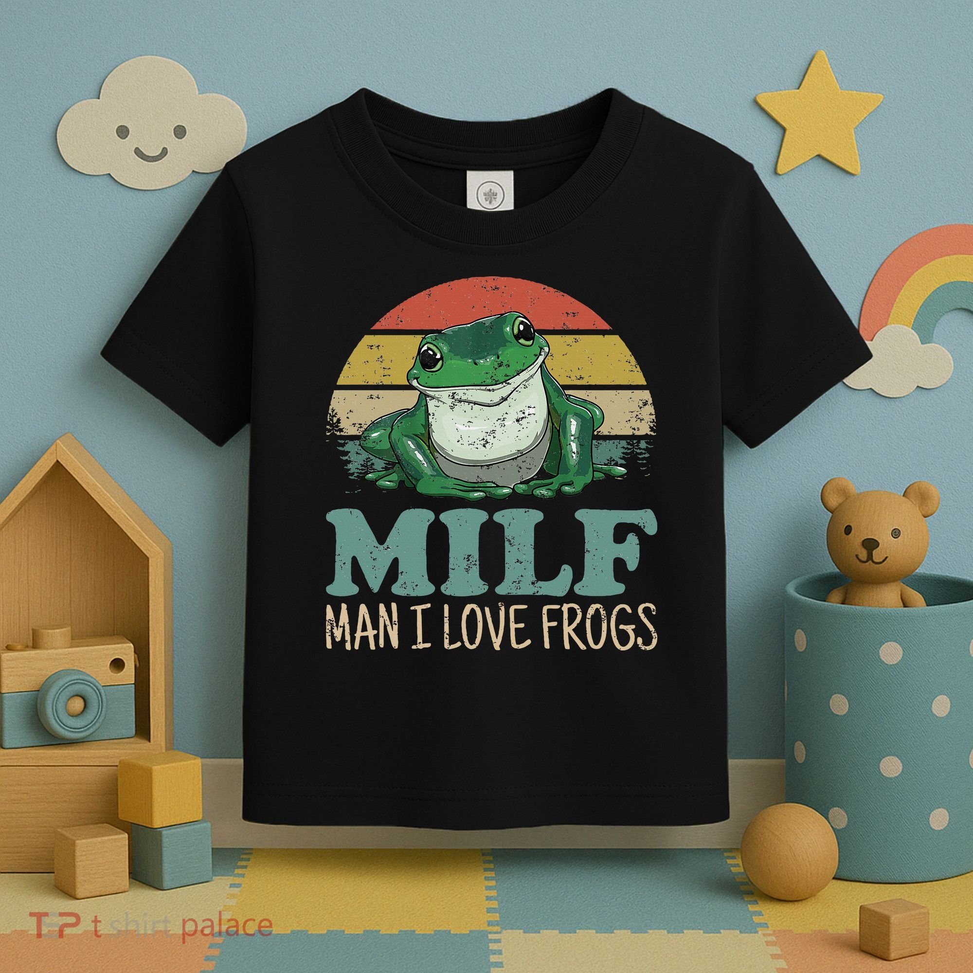 MILFMan I Love Frogs Funny Saying Toddler T-Shirt
