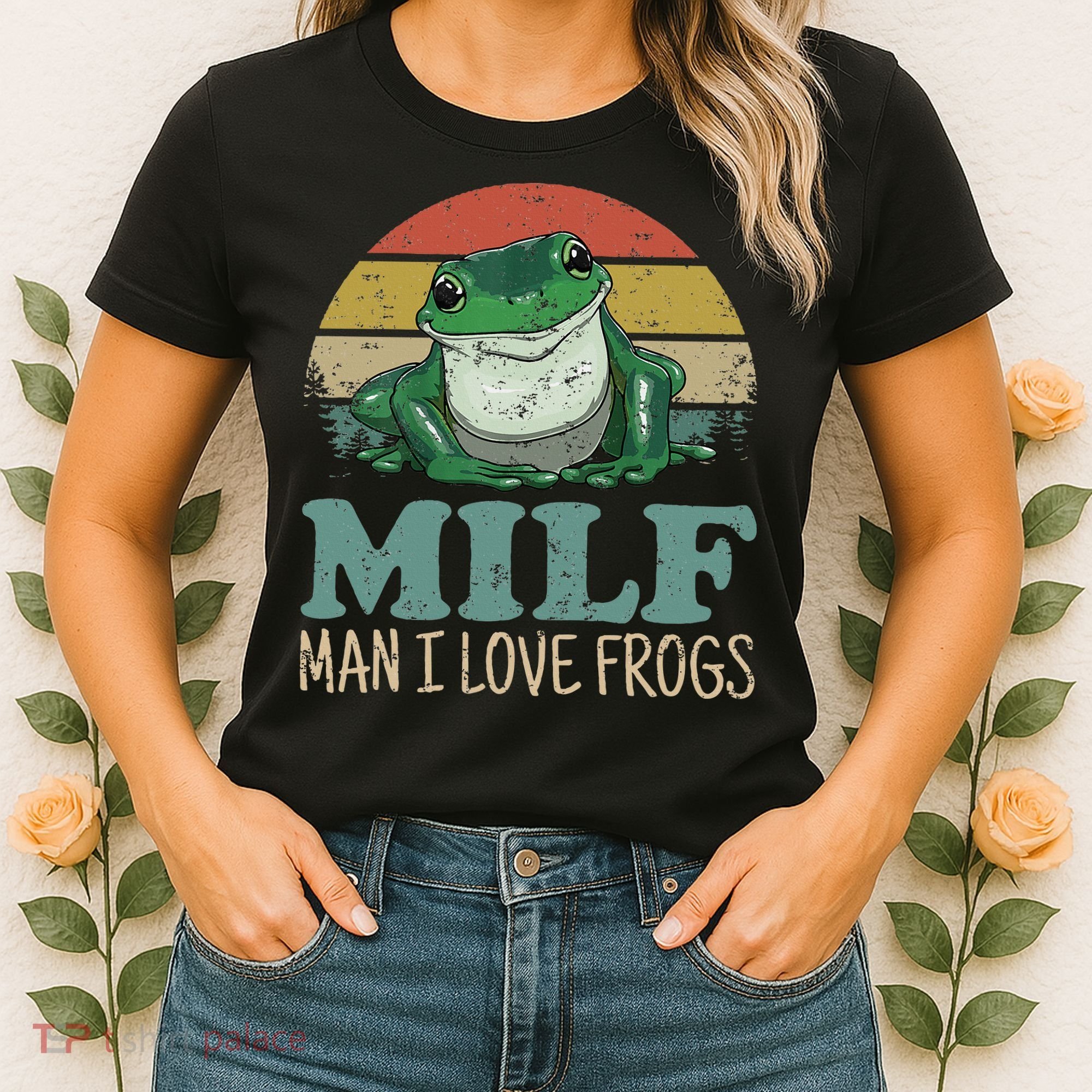 MILFMan I Love Frogs Funny Saying Women's T-Shirt