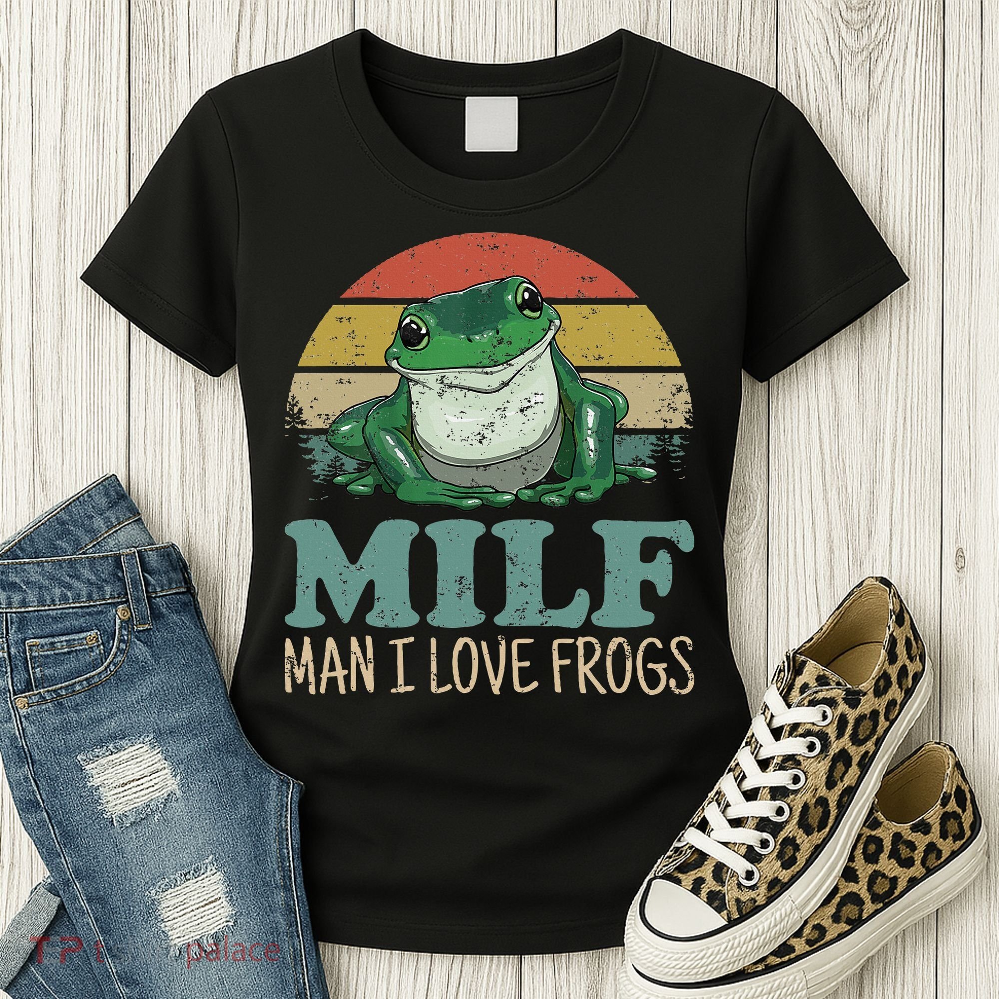 MILFMan I Love Frogs Funny Saying Women's T-Shirt