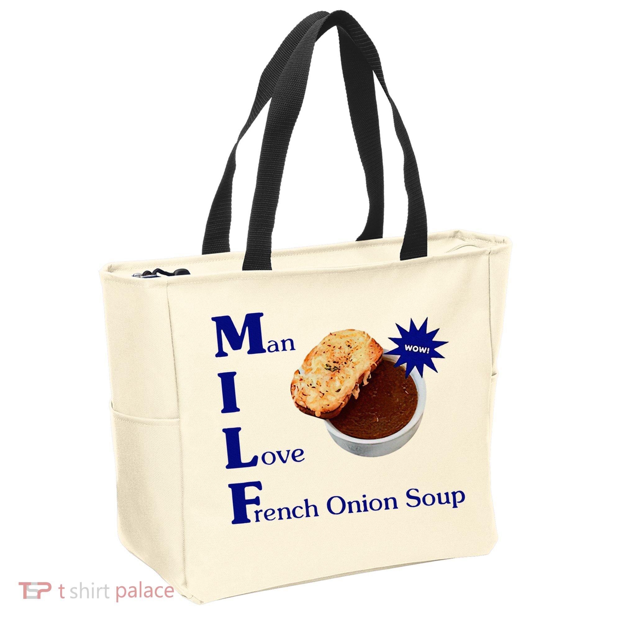 Man I Love French Onion Soup Tote Bag