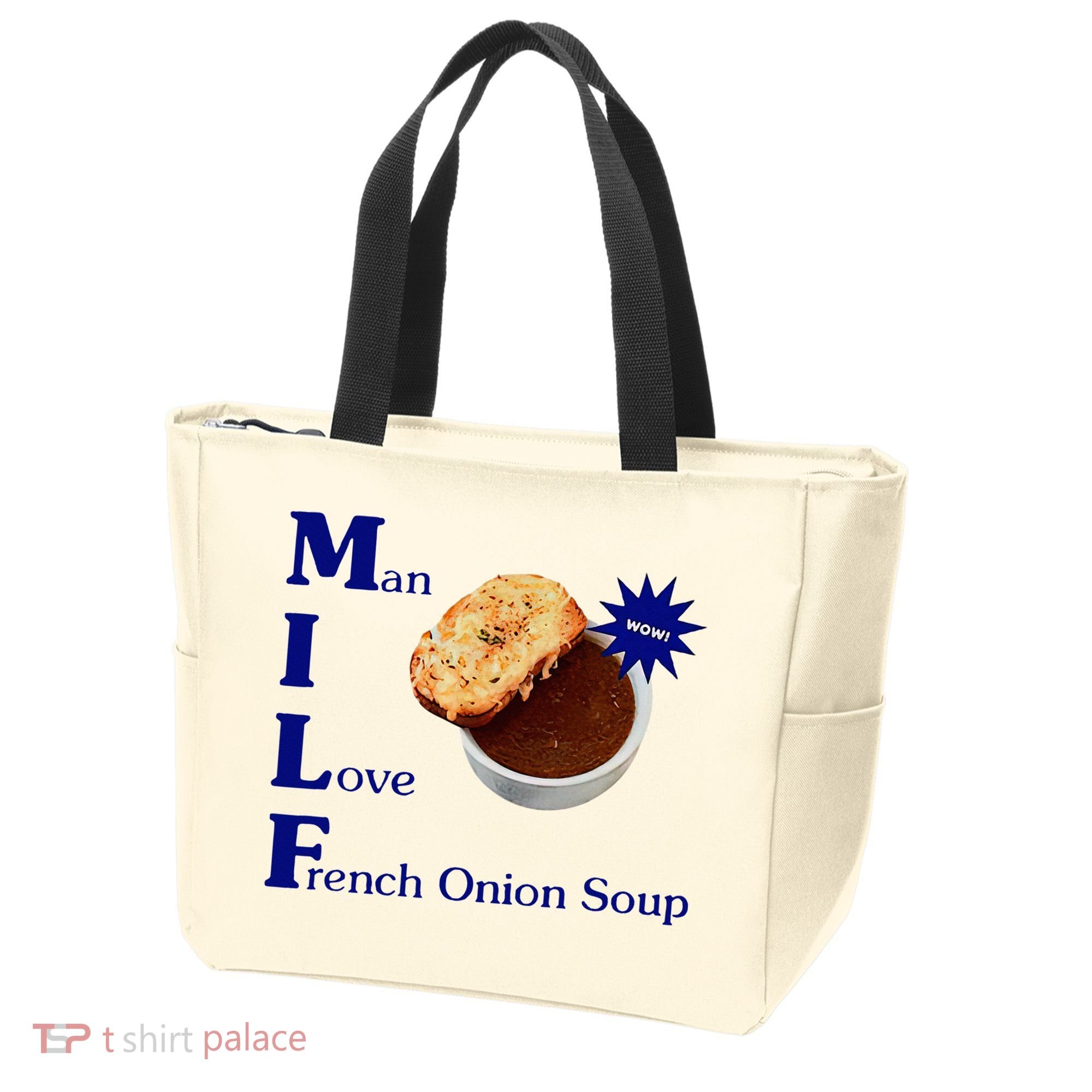 Man I Love French Onion Soup Tote Bag
