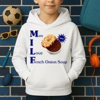 Man I Love French Onion Soup Kids Hoodie thumb 2