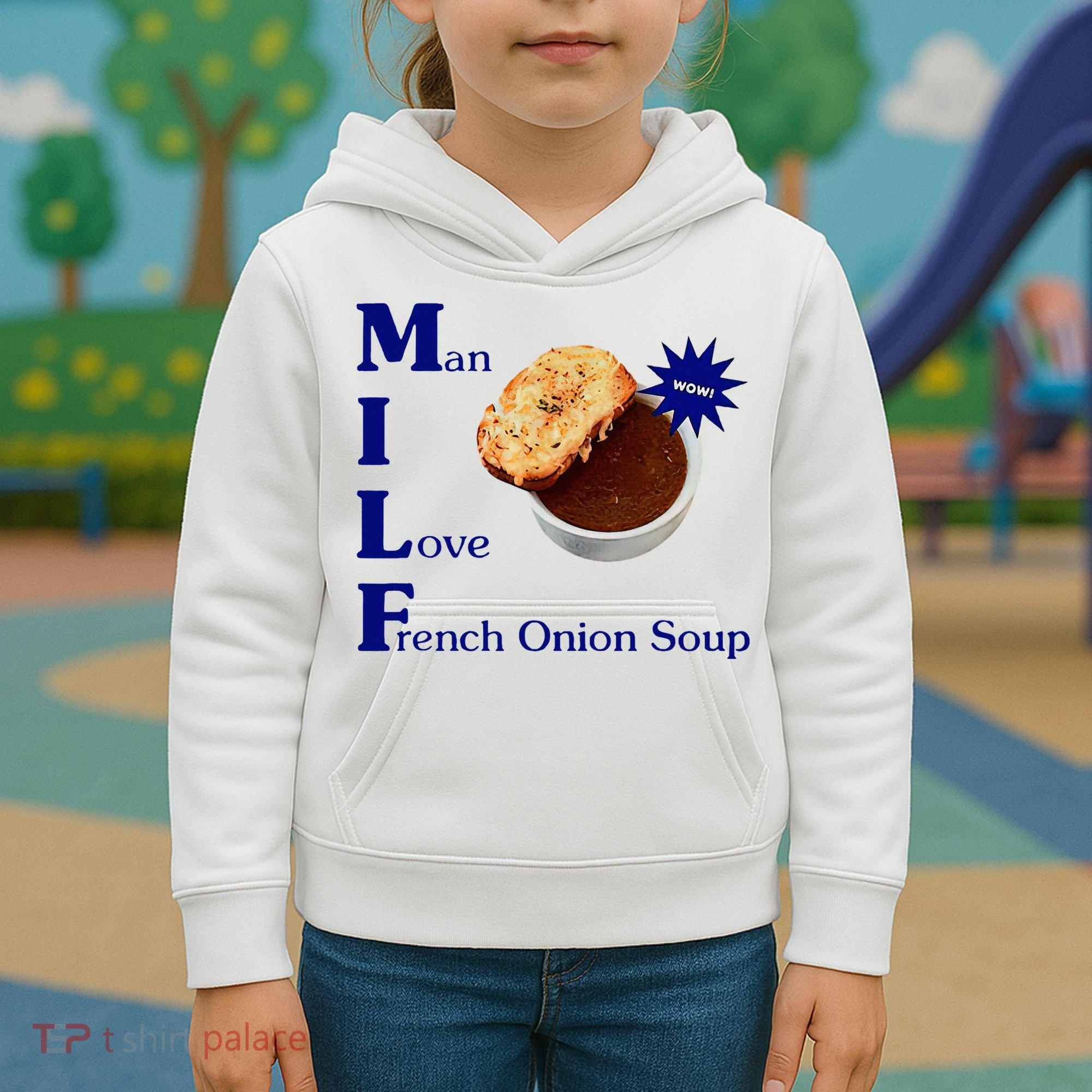 Man I Love French Onion Soup Kids Hoodie
