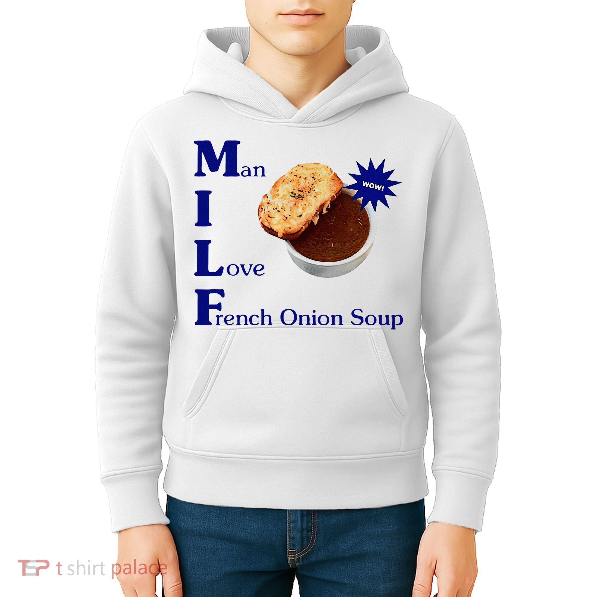 Man I Love French Onion Soup Kids Hoodie