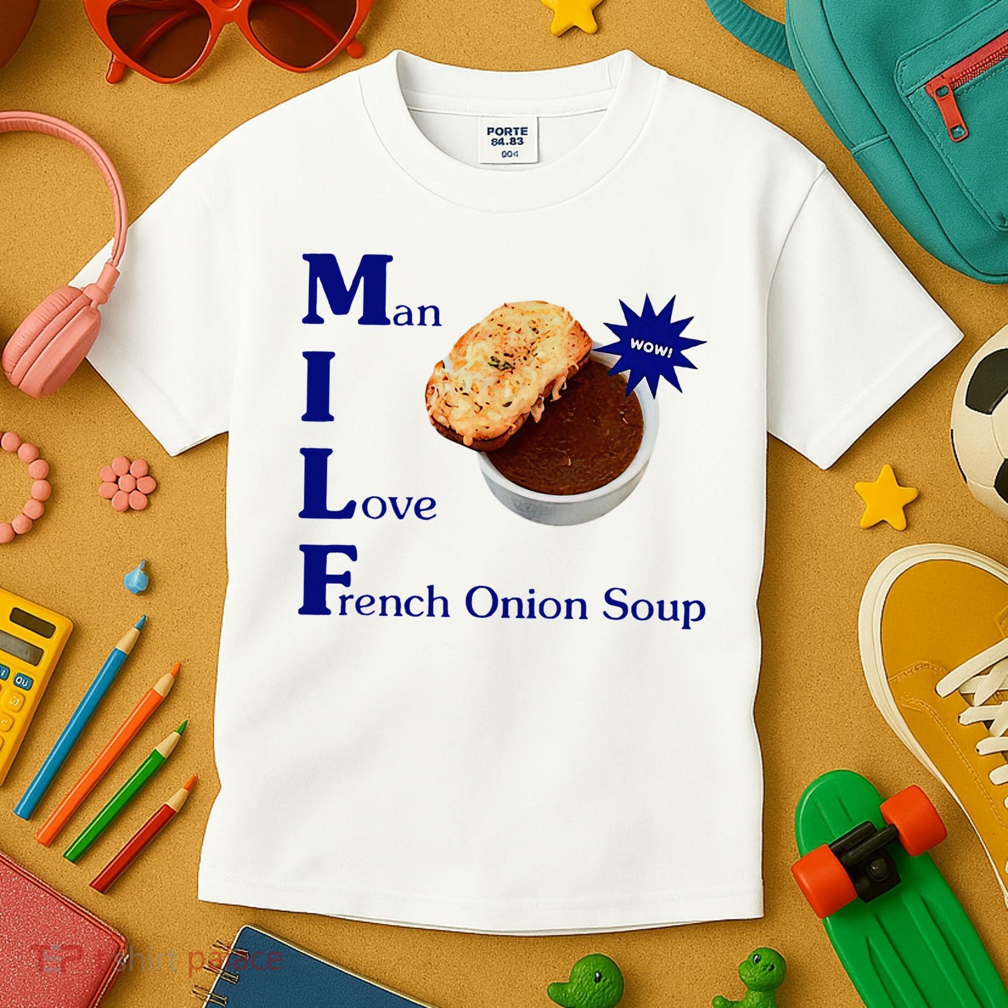 Man I Love French Onion Soup Kids T-Shirt