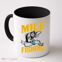 Man I Love Fishing MILF Hook Camping Fish Funny Coffee Mug thumb 0