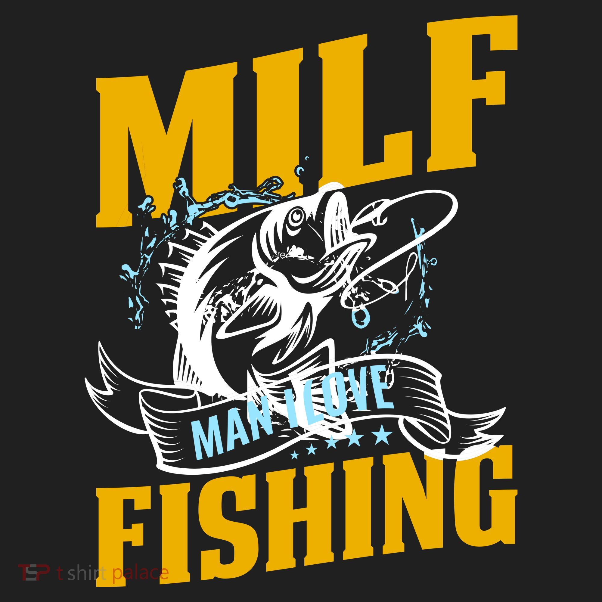 Man I Love Fishing MILF Hook Camping Fish Funny Tumbler
