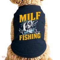Man I Love Fishing MILF Hook Camping Fish Funny Doggie Tank thumb 0