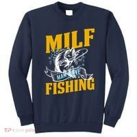 Man I Love Fishing MILF Hook Camping Fish Funny Sweatshirt thumb 0