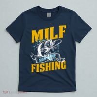 Man I Love Fishing MILF Hook Camping Fish Funny T-Shirt thumb 5