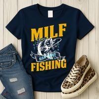 Man I Love Fishing MILF Hook Camping Fish Funny Women's T-Shirt thumb 3