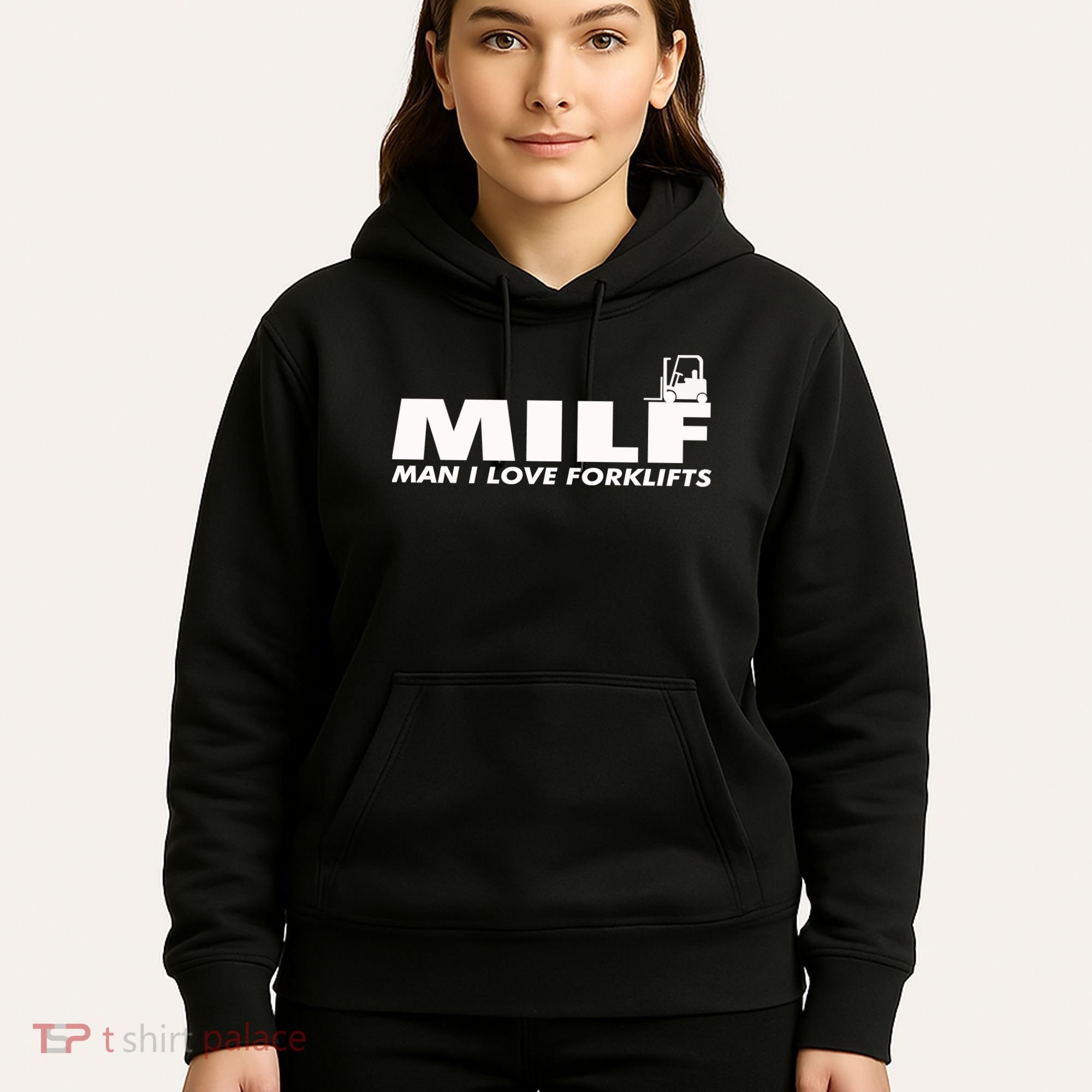 Man I Love Forklifts Gift Hoodie