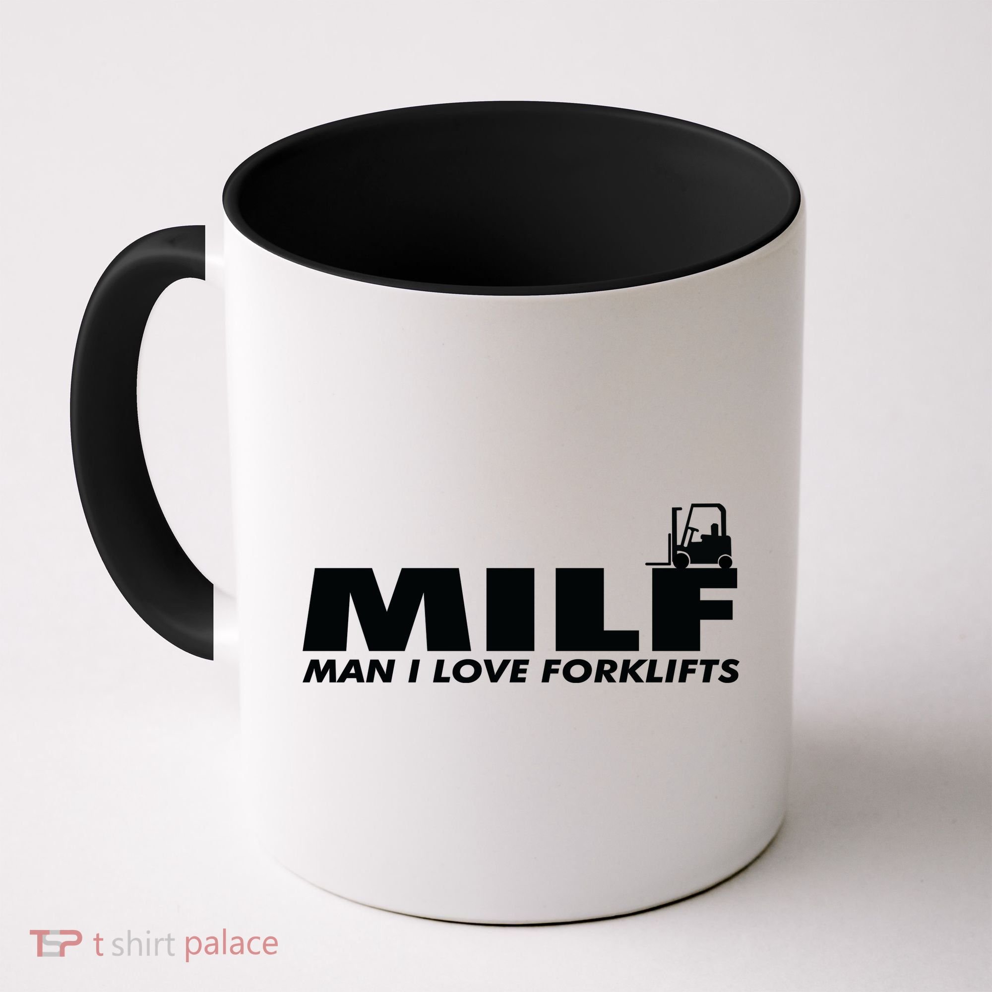 Man I Love Forklifts Gift Coffee Mug