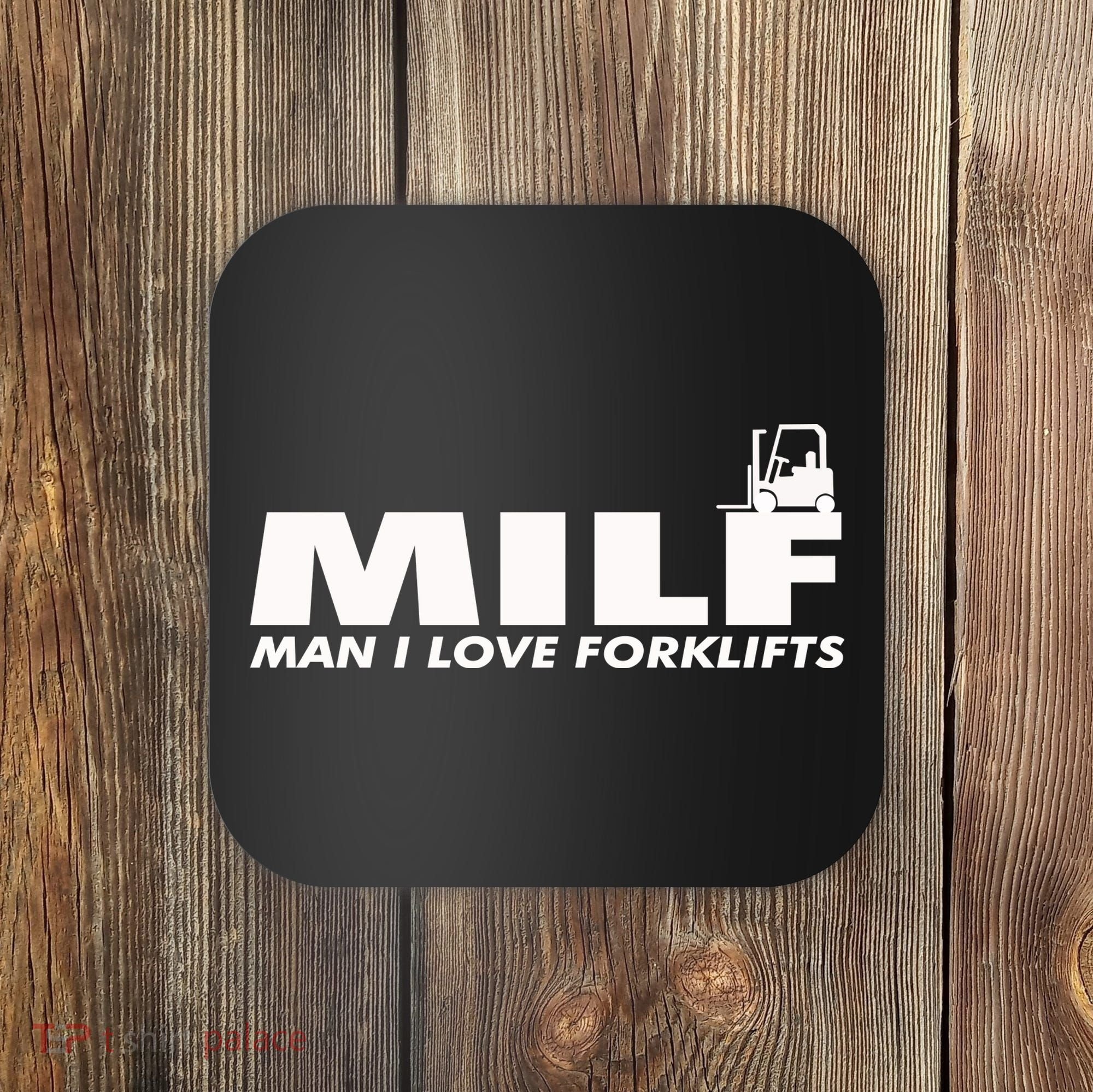 Man I Love Forklifts Gift Coaster
