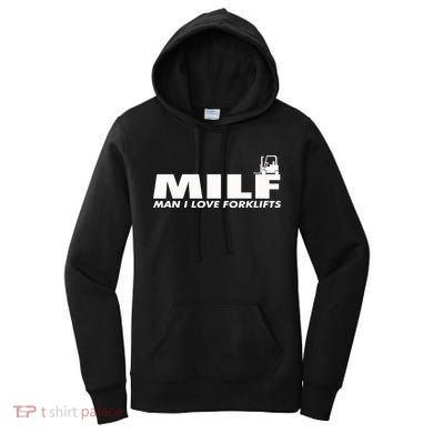 Man I Love Forklifts Gift Women's Hoodie