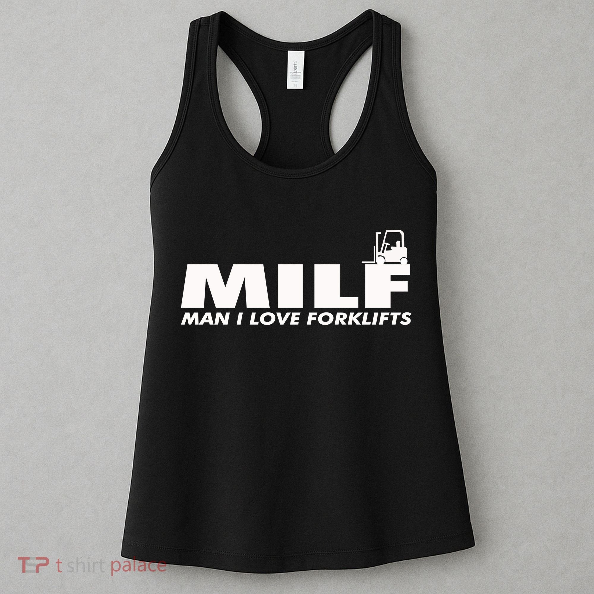 Man I Love Forklifts Gift Women's Tank Top