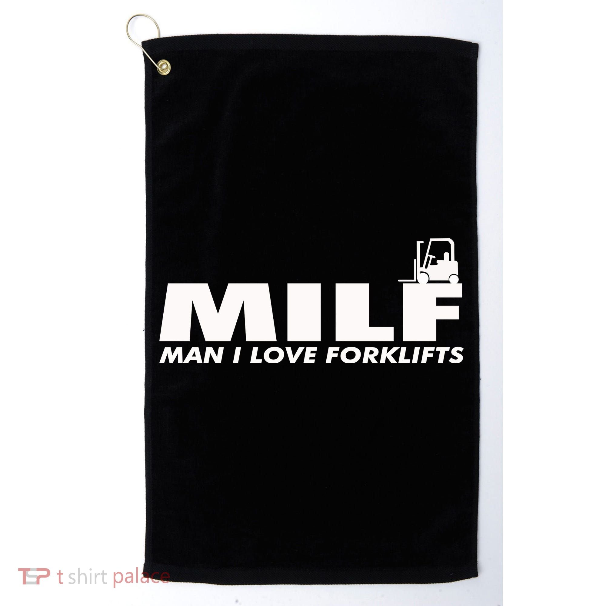 Man I Love Forklifts Gift Golf Towel