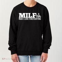 Milf: I Love Firefighting Funny Firefighter Fire Gift Women's Sweatshirt thumb 0