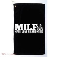 Milf: I Love Firefighting Funny Firefighter Fire Gift Golf Towel thumb 0