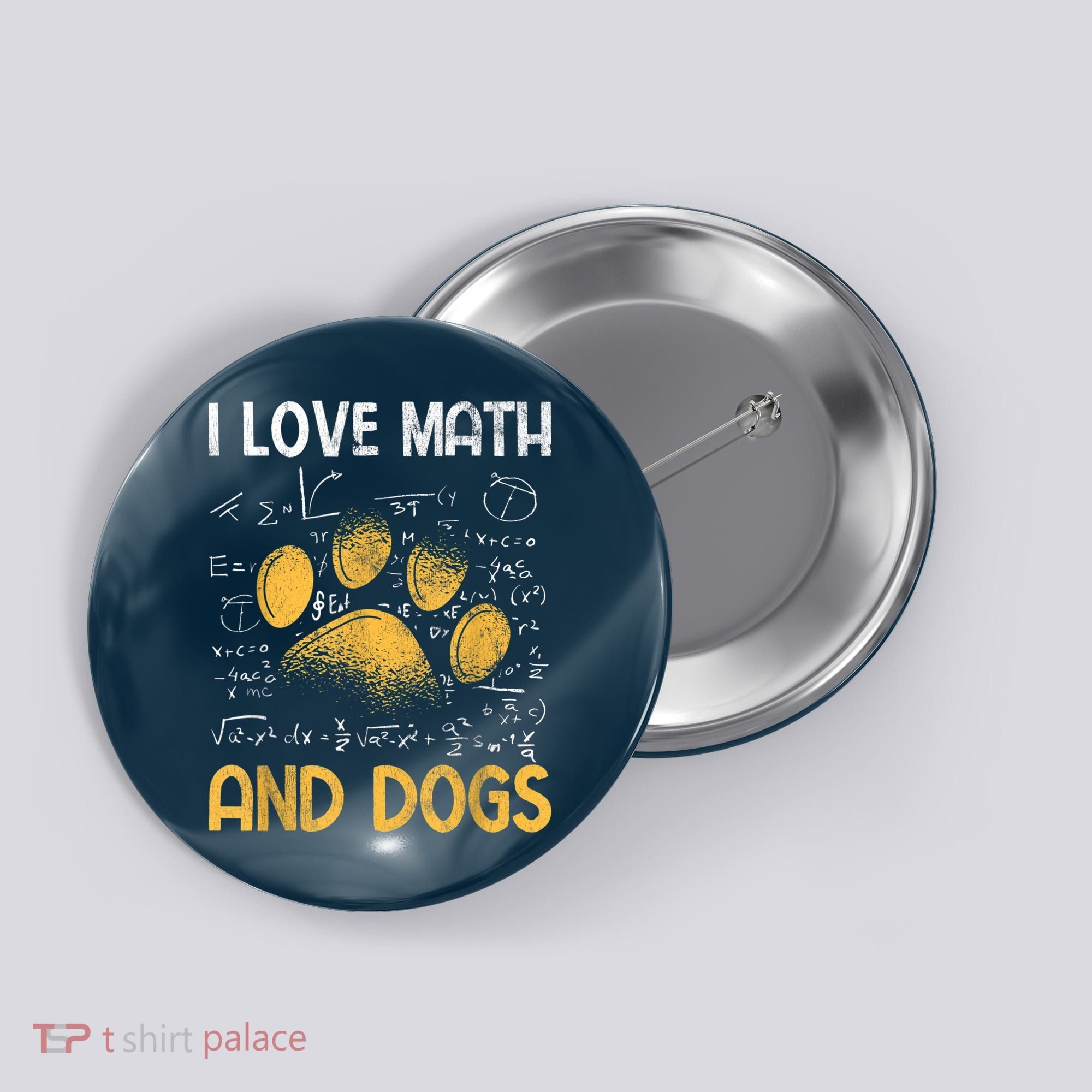 Mathematics I Love Dogs And Math Button