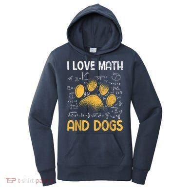Mathematics I Love Dogs And Math Women's Hoodie
