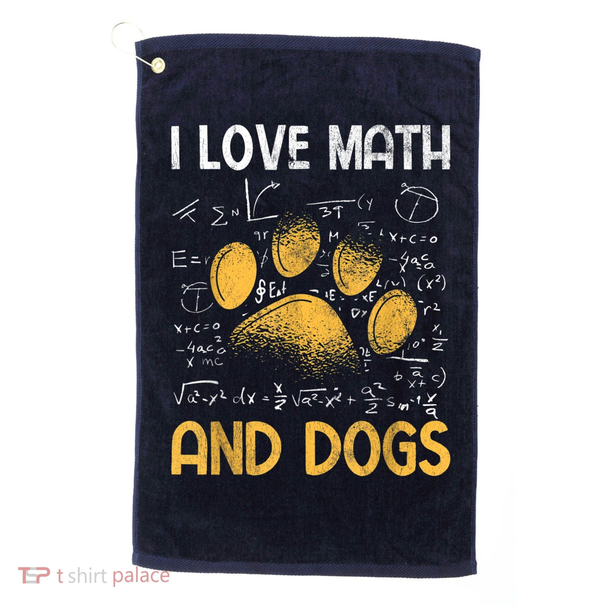 Mathematics I Love Dogs And Math Golf Towel