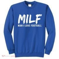 Man I Love Football Funny MILF Sweatshirt thumb 0