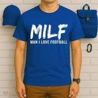 Man I Love Football Funny MILF T-Shirt thumb 6