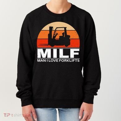 Man I Love Forklifts Women's Sweatshirt
