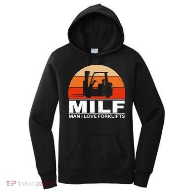 Man I Love Forklifts Women's Hoodie
