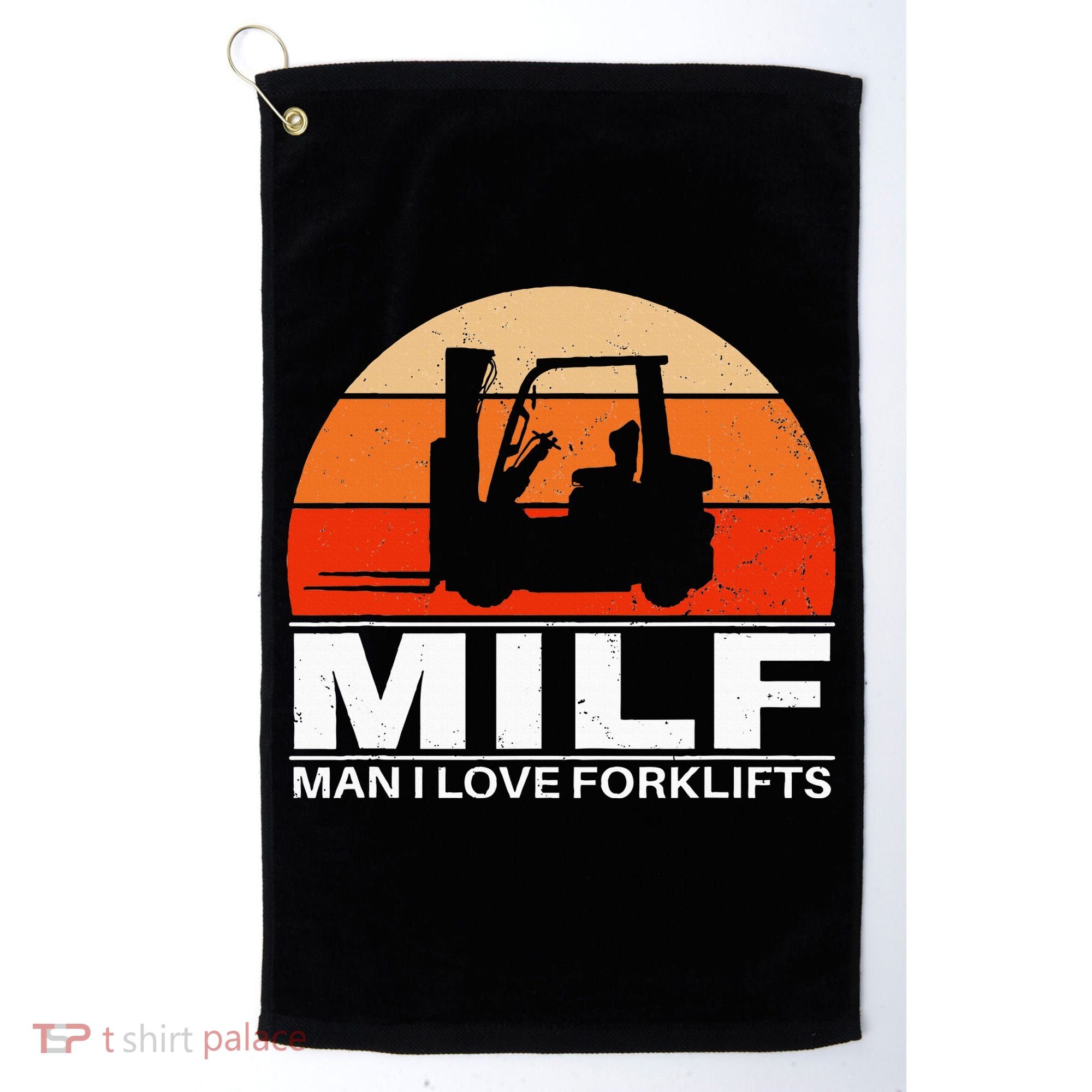 Man I Love Forklifts Golf Towel