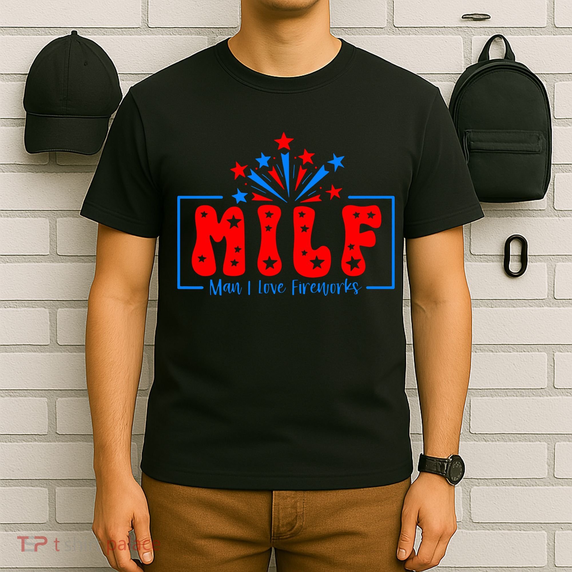 Man I Love Fireworks Fourth Of July 4th Of July Party Fireworks Direct T-Shirt
