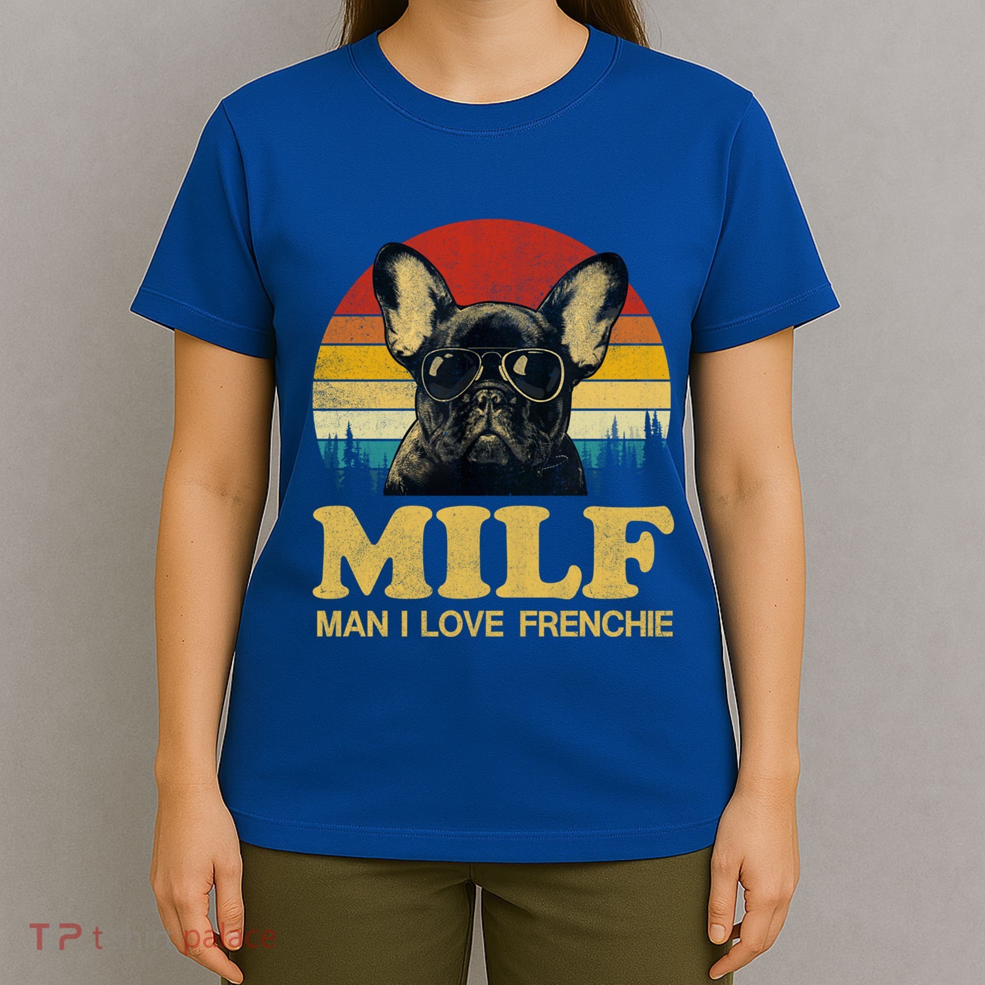 Milf I Love Frenchie Funny Saying French Bulldog Lovers Cool Gift T-Shirt