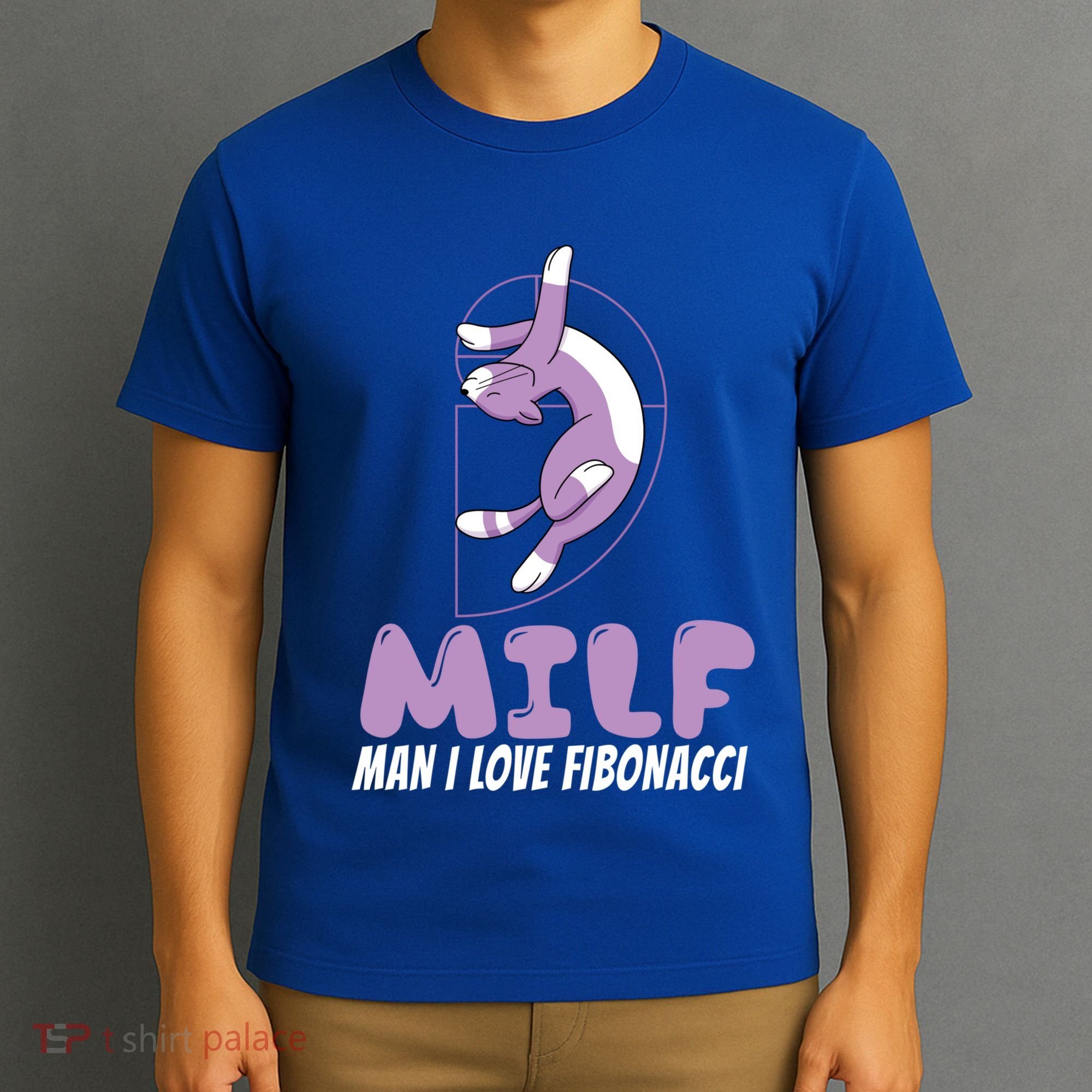 Man I Love Fibonacci Cartoon Cat Feline Funny Gag Math Joke Gift T-Shirt