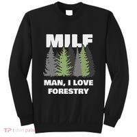 Man I Love Forestry Funny Logger Lumber Sweatshirt thumb 0