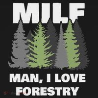 Man I Love Forestry Funny Logger Lumber Women's Hoodie thumb 2