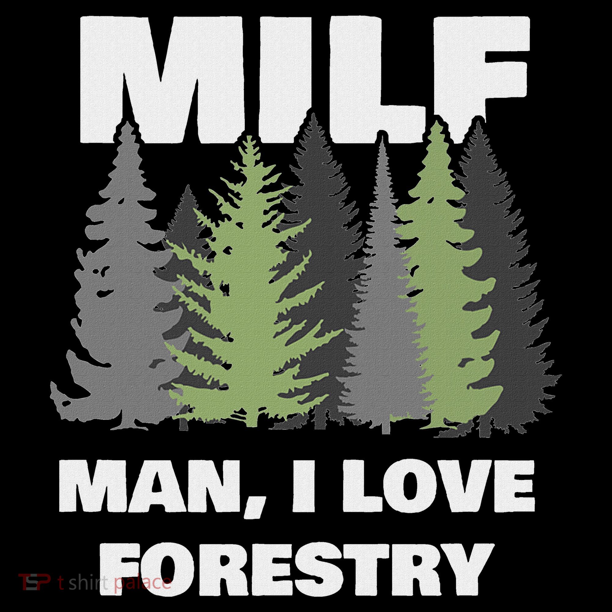Man I Love Forestry Funny Logger Lumber Women's Hoodie
