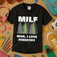Man I Love Forestry Funny Logger Lumber Kids T-Shirt thumb 3