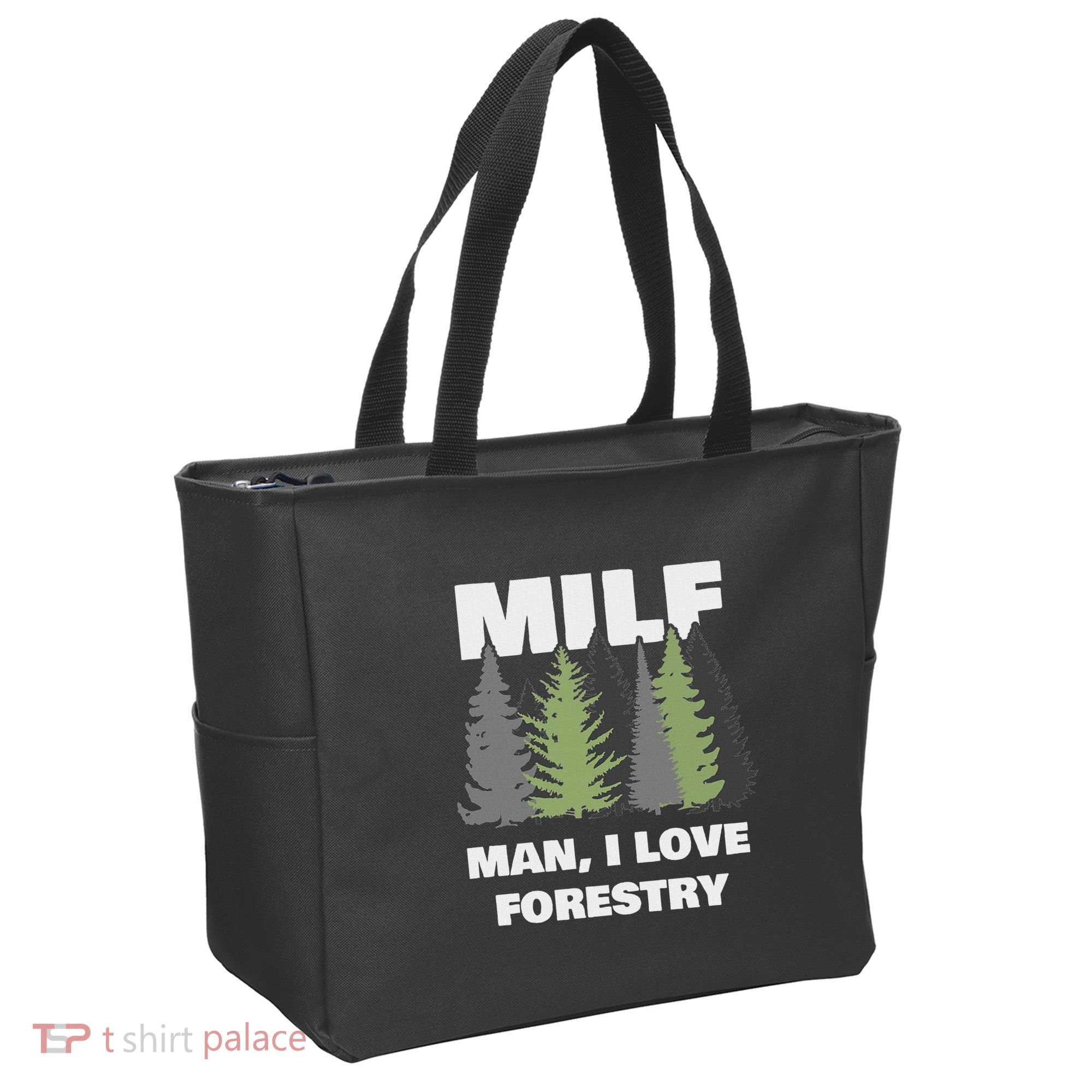Man I Love Forestry Funny Logger Lumber Tote Bag