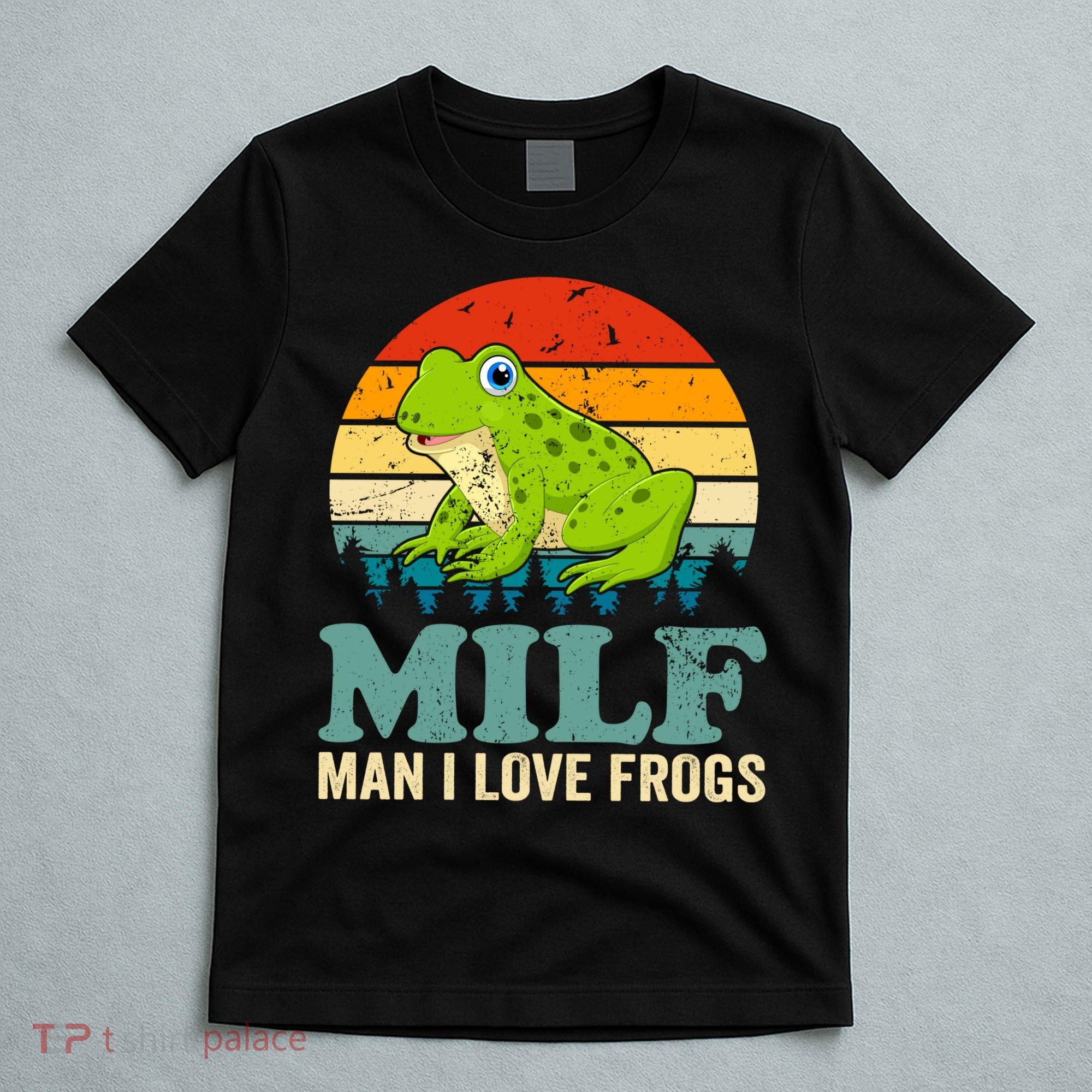 Man I Love Frogs Funny Graphic Plus Size T-Shirt