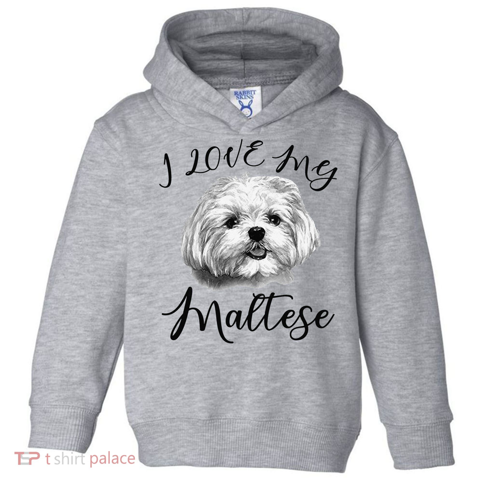 Maltese I Love My Maltese Dog Toddler Hoodie