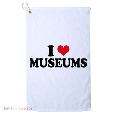 Museum I Love Museums Golf Towel