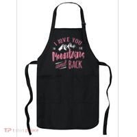 Mountain I Love You To The Mountain And Back Camping Apron thumb 0