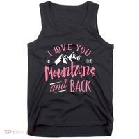 Mountain I Love You To The Mountain And Back Camping Tank Top thumb 0